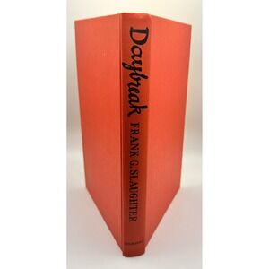 Daybreak by Frank G. Slaughter 1958 Vintage Hardcover Doubleday   VTG